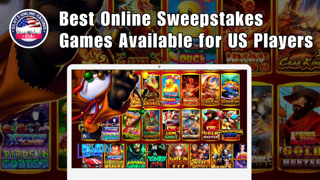 Best Online Sweepstakes Games Available for US Players