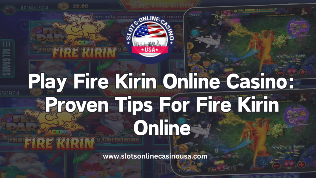 fire kirin online casino games